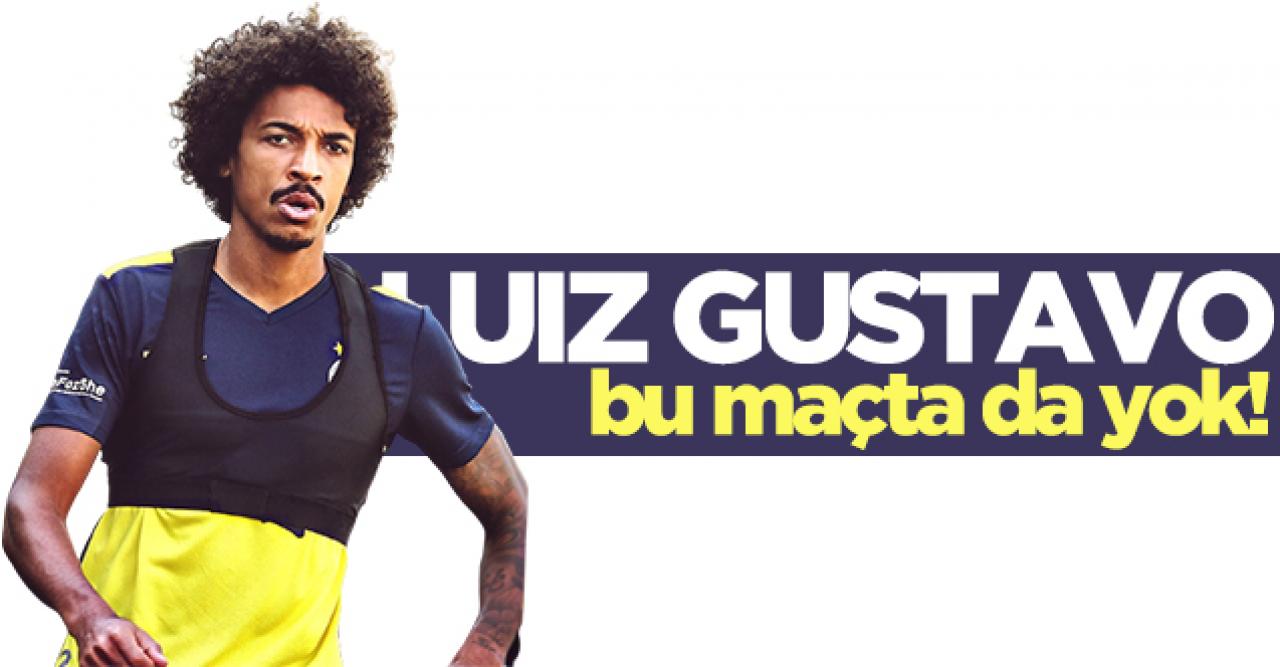 Luiz Gustavo yine yok!