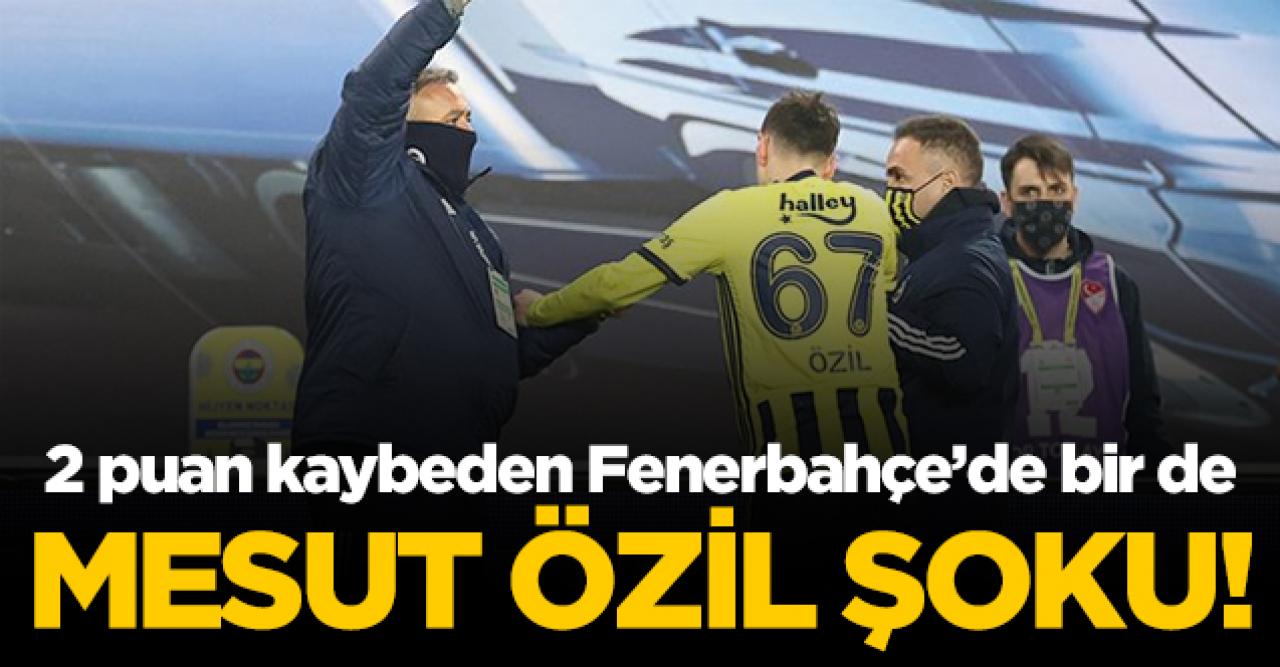 2 puan kaybeden Fenerbahçe'de Mesut Özil şoku! İşte sahalara döneceği tarih