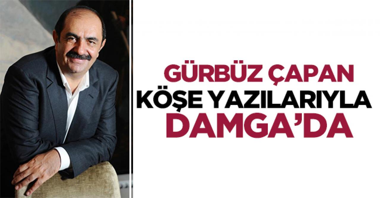 Gürbüz Çapan DAMGA'da