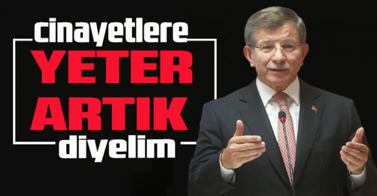 Davutoğlu'ndan 'Kadınlar Günü' mesajı: Hep beraber ayağa kalkalım