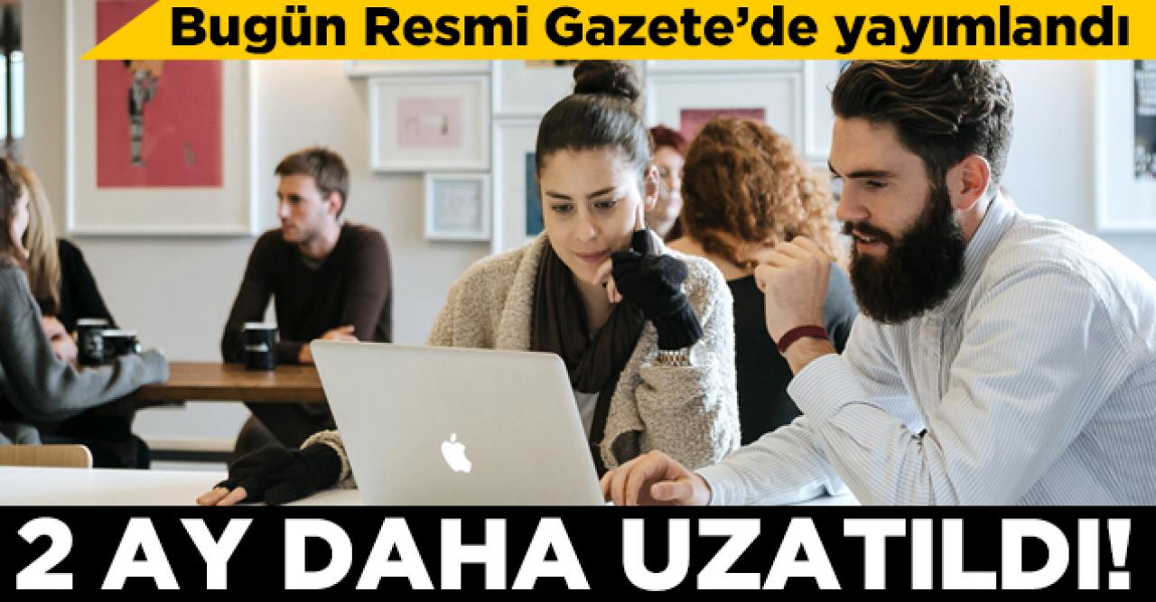 İşten çıkarma yasağı bir kez daha uzatıldı