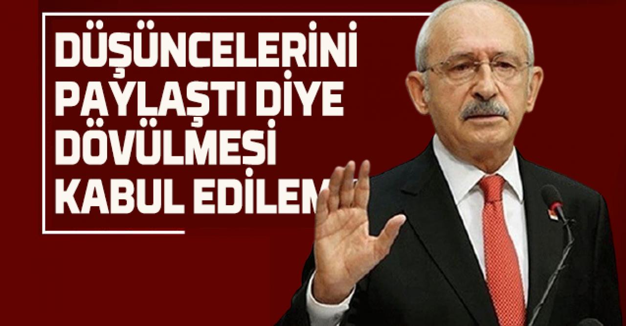 Kılıçdaroğlu'ndan gazeteci Levent Gültekin'e yapılan saldırı hakkında açıklama: Asla kabul edilemez!