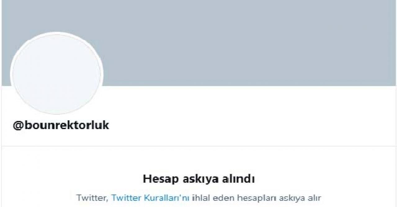 Boğaziçi Üniversitesi Rektörlüğü'nün Twitter hesabı askıya alındı