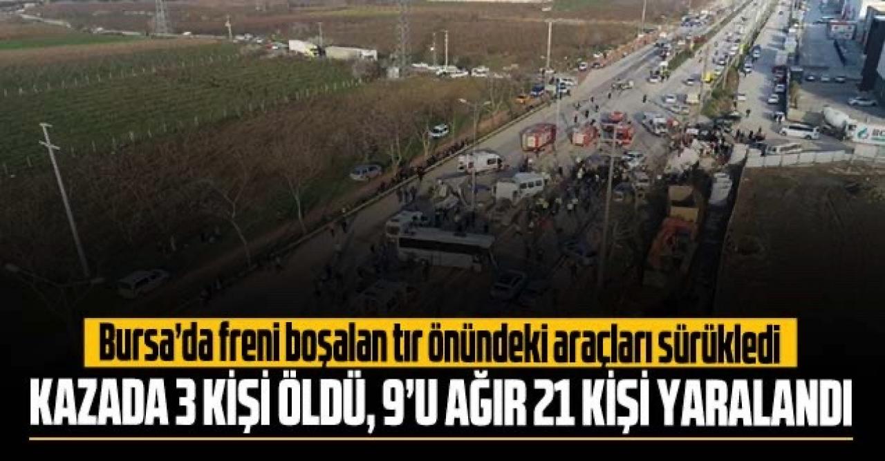 Bursa'da korkunç kaza: 3 ölü, 9'u ağır 21 yaralı