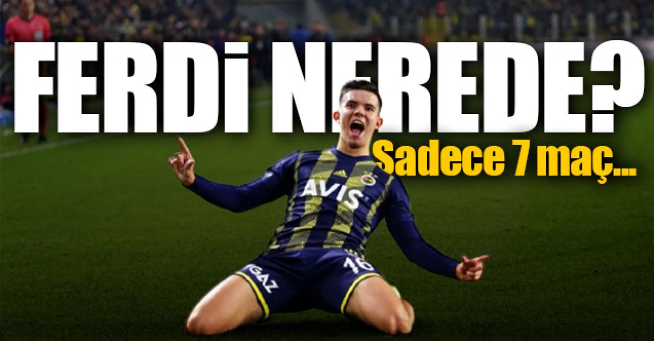 Ferdi Kadıoğlu nerede? Sadece 7 maç...