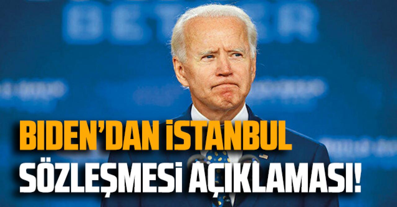 ABD Başkanı Biden'den İstanbul Sözleşmesi açıklaması!