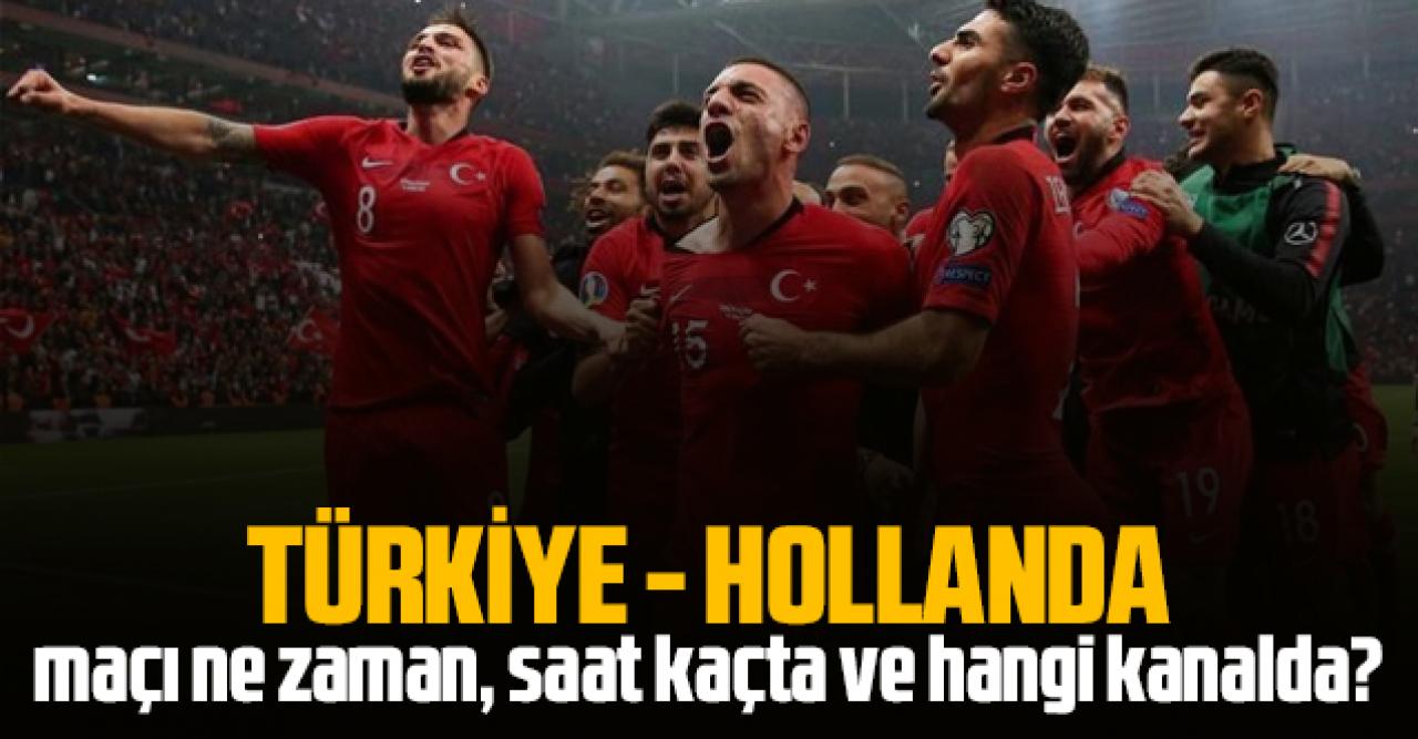 Türkiye Hollanda maçı hangi gün ve statta ne zaman, saat kaçta ve nerede oynanacak? İşte Milli takım kadrosu