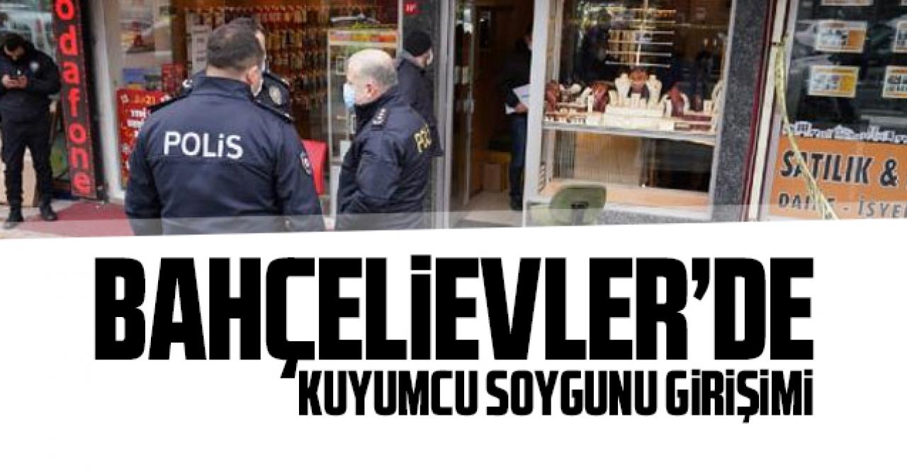 Bahçelievler'de soygun girişimi!