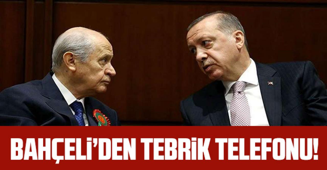 Bahçeli'den Erdoğan'a tebrik telefonu