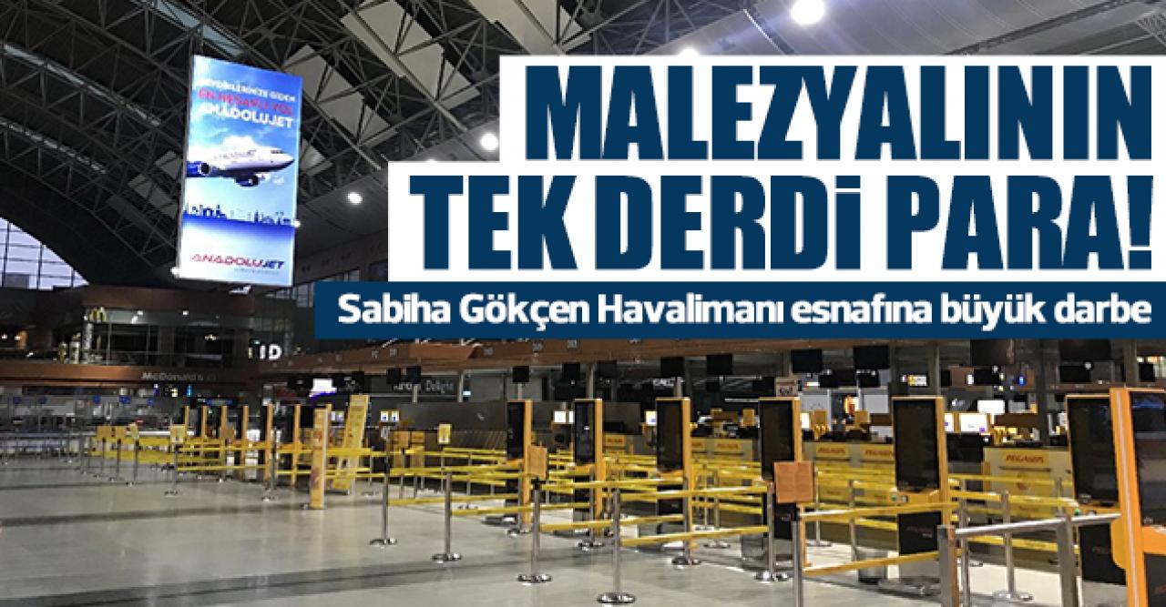 Malezyalının derdi para!