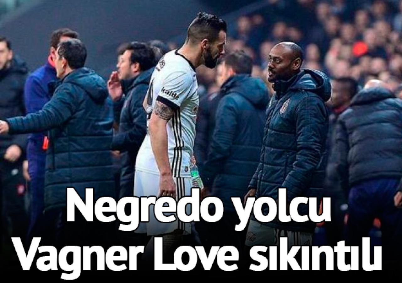 Negredo yolcu Love sıkıntılı