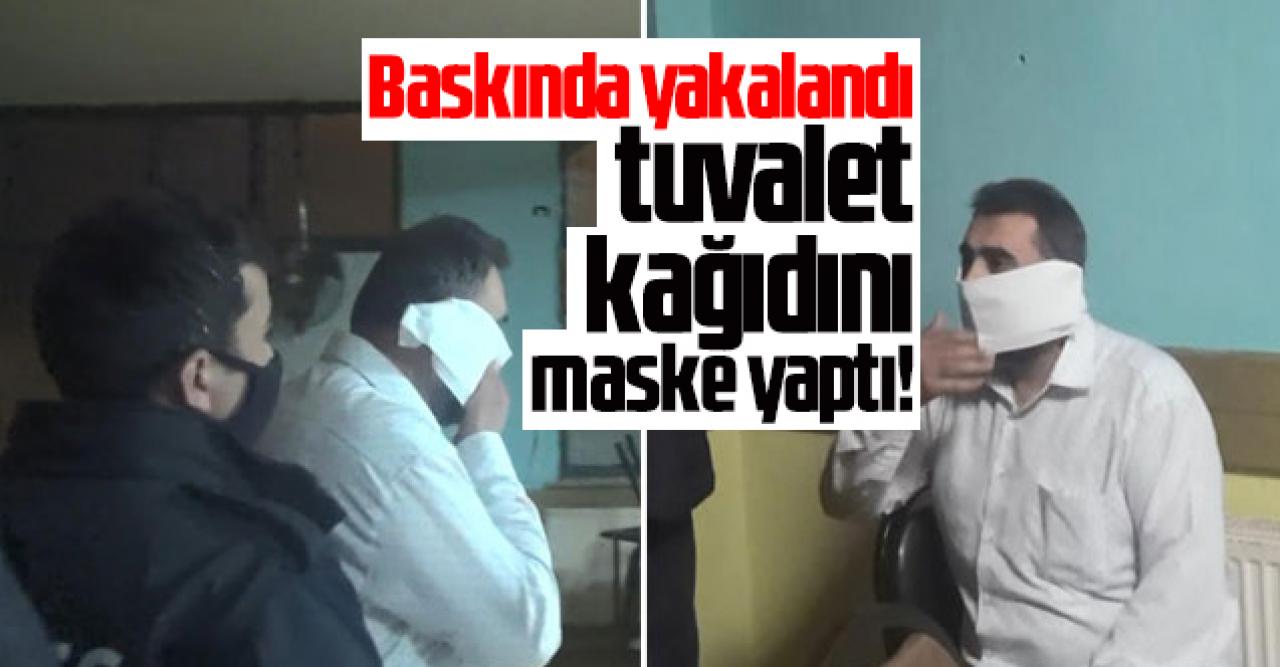 Esenyurt'taki kahvehane baskınında yakalanınca tuvalet kağıdını maske yaptı