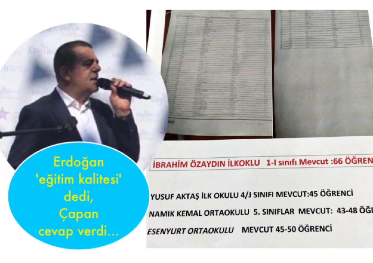 Erdoğan 'eğitim kalitesi' dedi, Çapan cevap verdi...