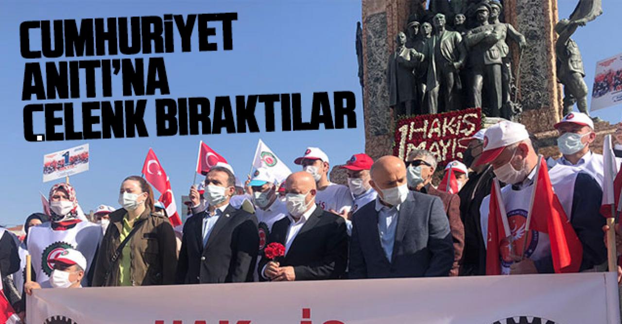 HAK-İŞ, Taksim Cumhuriyet Anıtı'na çelenk bıraktı