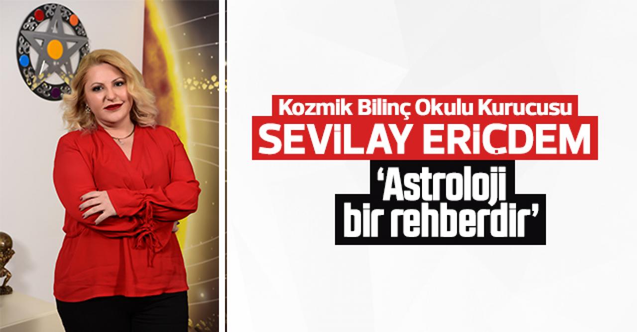 Sevilay Eriçdem: Astroloji bir rehberdir