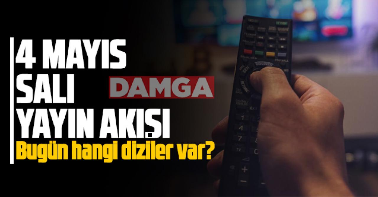 4 Mayıs 2021 Salı Atv, Kanal D, Show Tv, Star Tv, FOX Tv, TV8, TRT1 ve Kanal 7 yayın akışı