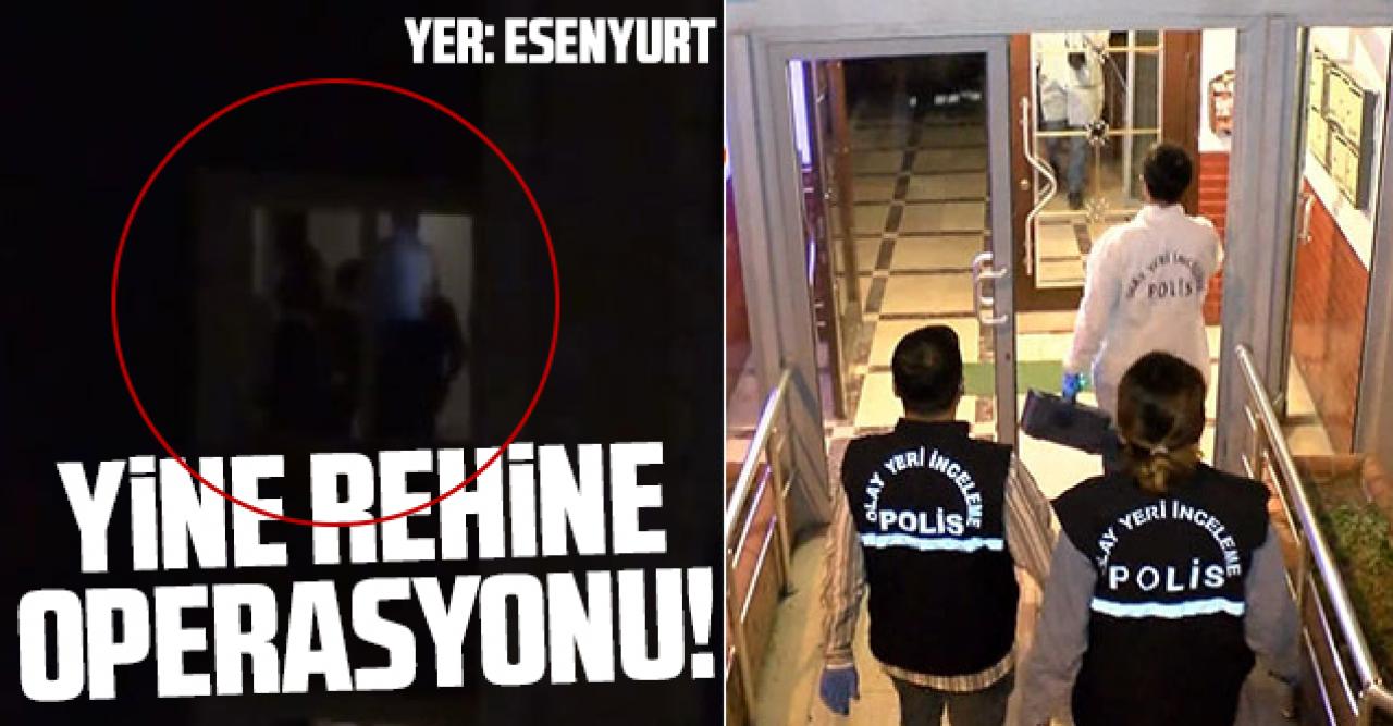 Esenyurt'ta yine rehine operasyonu! Kapıyı kırarak kurtardılar