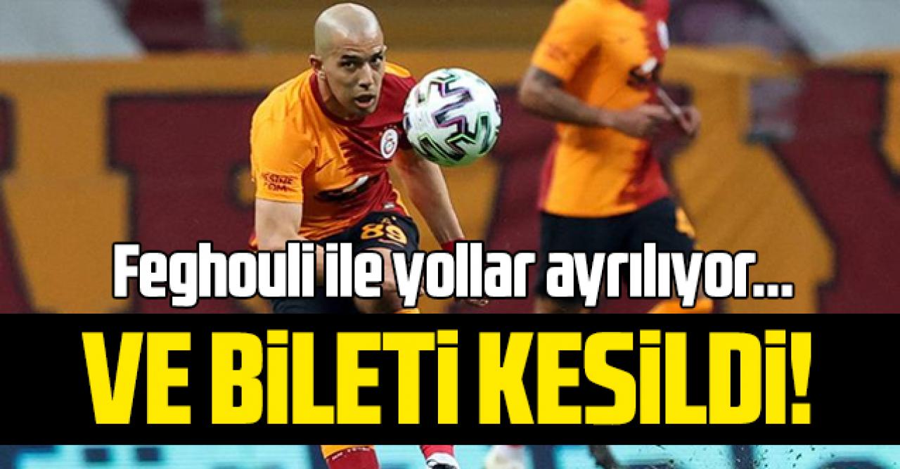 Galatasaray'da Feghouli ile yollar ayrılıyor