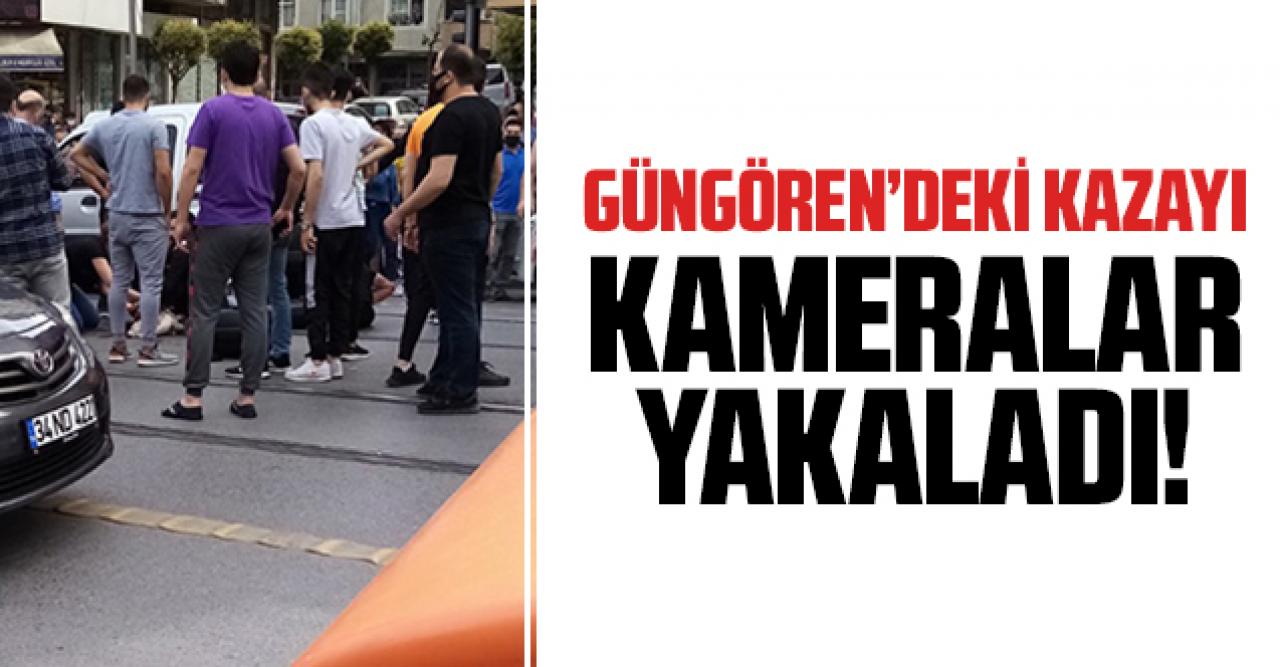 Güngören'deki kaza kameralar tarafından görüntülendi