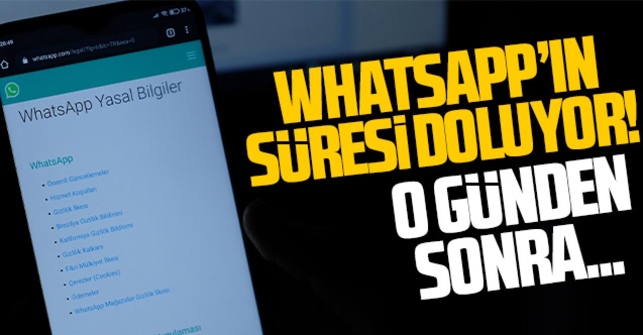 WhatsApp’ın süresi bitiyor