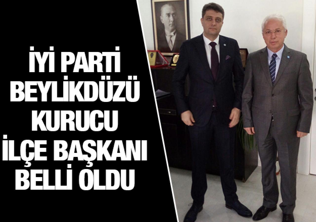 İYİ Parti Beylikdüzü İlçe Başkanı belli oldu