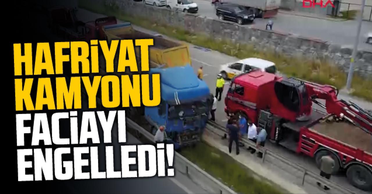 Hafriyat kamyonu faciayı engelledi! O anları anlattılar...