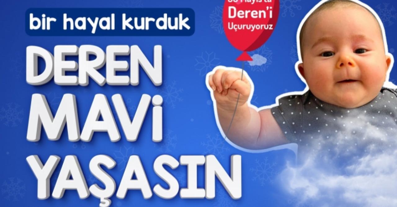 Deren Mavi yaşasın!