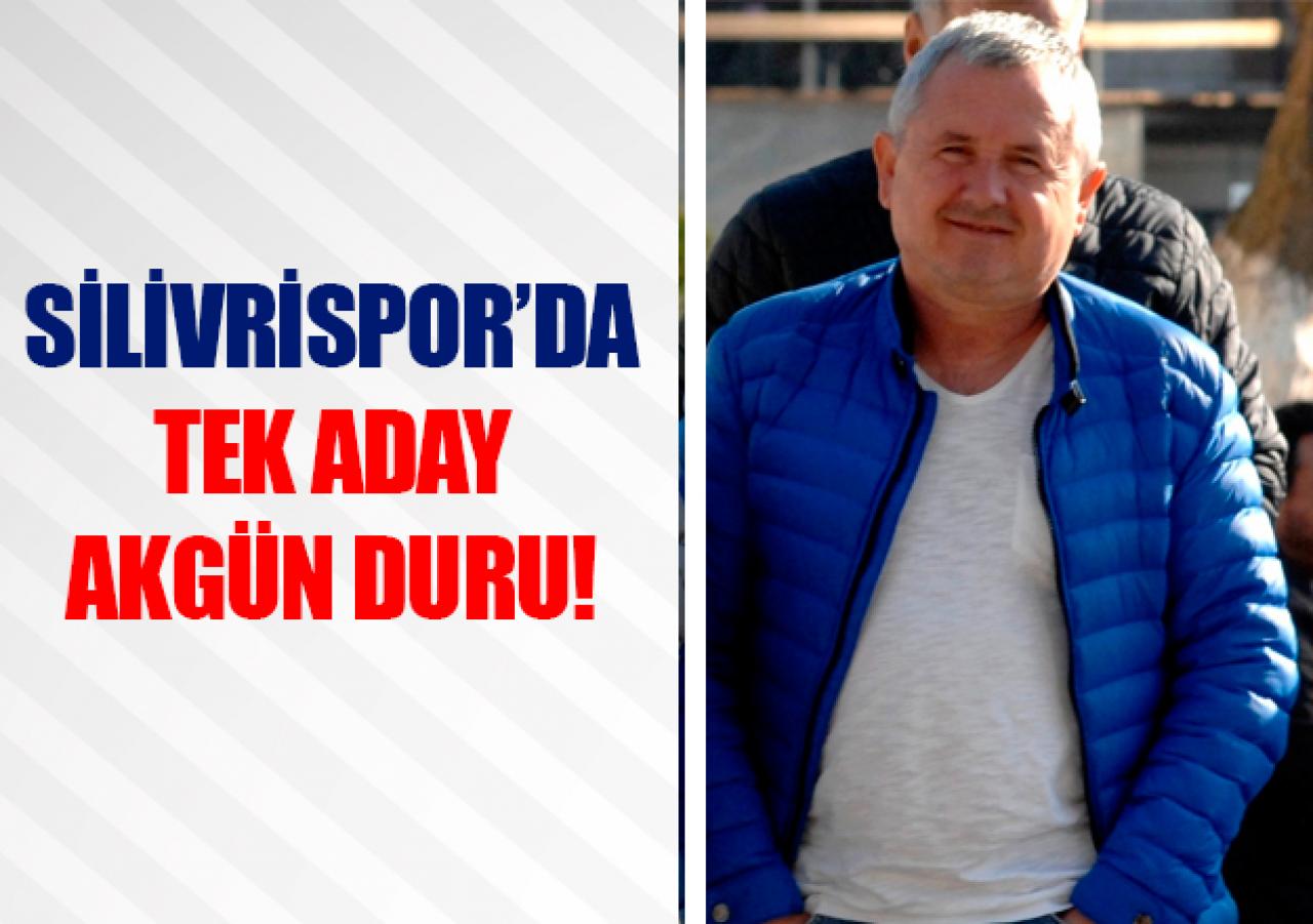 Silivrispor'da tek başkan adayı Akgün Duru