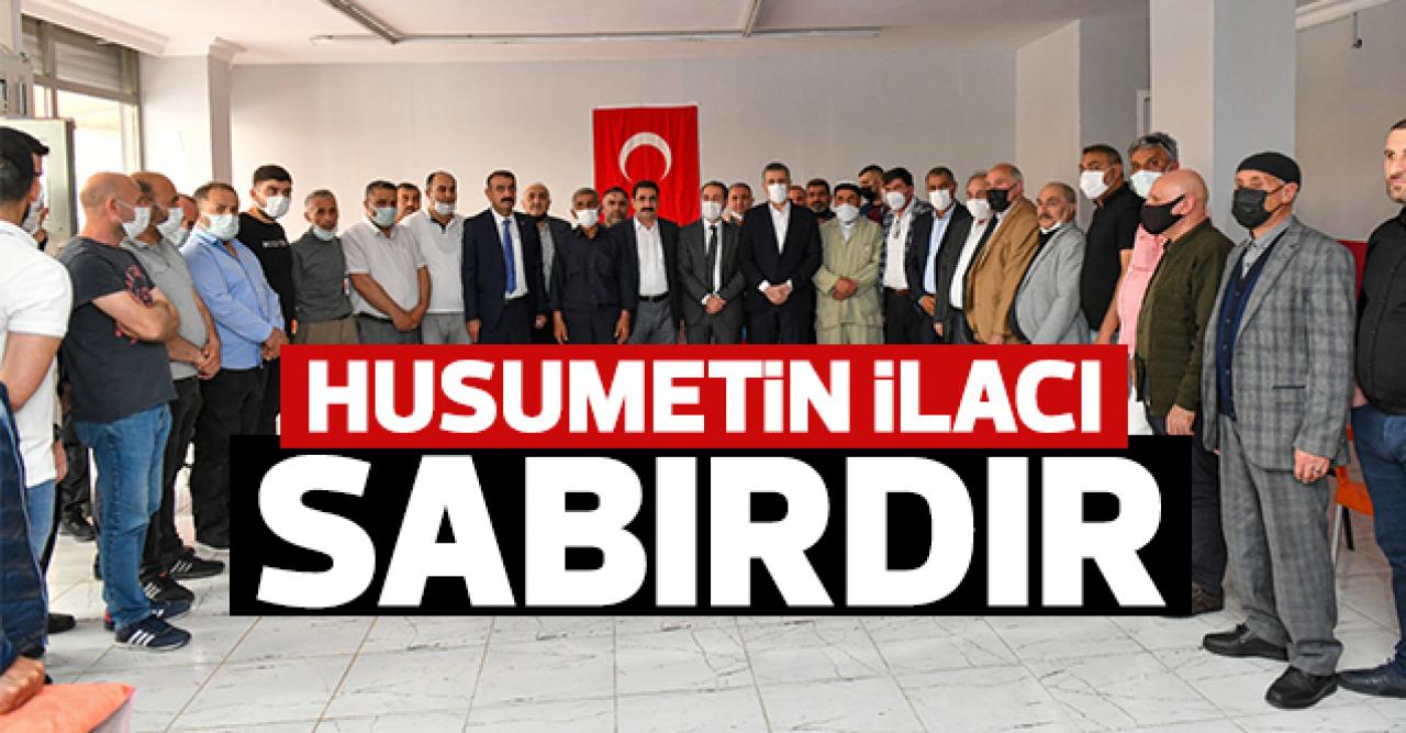 Husumetin tek ilacı sabırdır