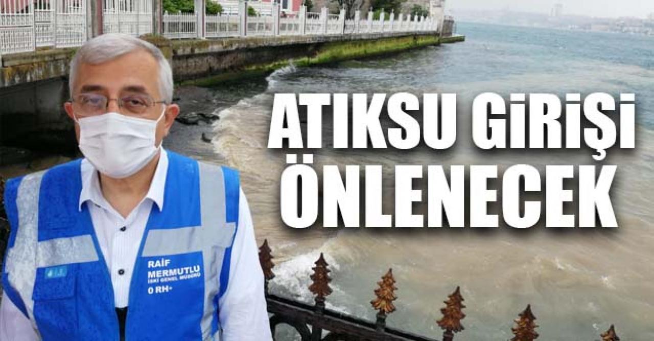 Atıksu girişi önlenecek 