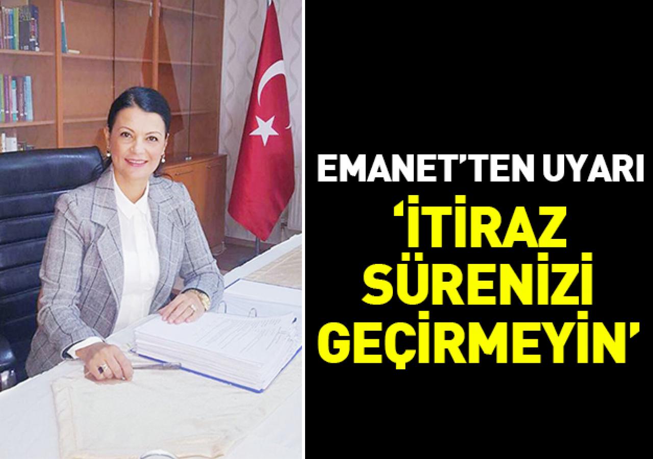 İtiraz sürenizi geçirmeyin