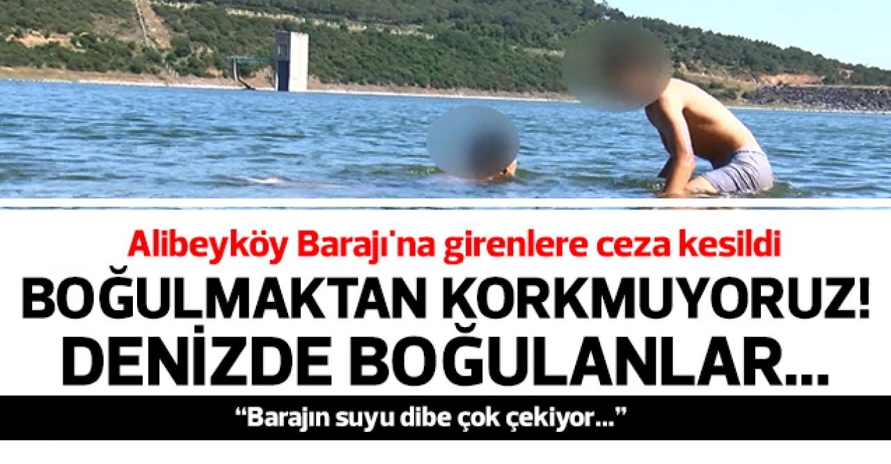 Boğulmaktan korkmuyoruz!