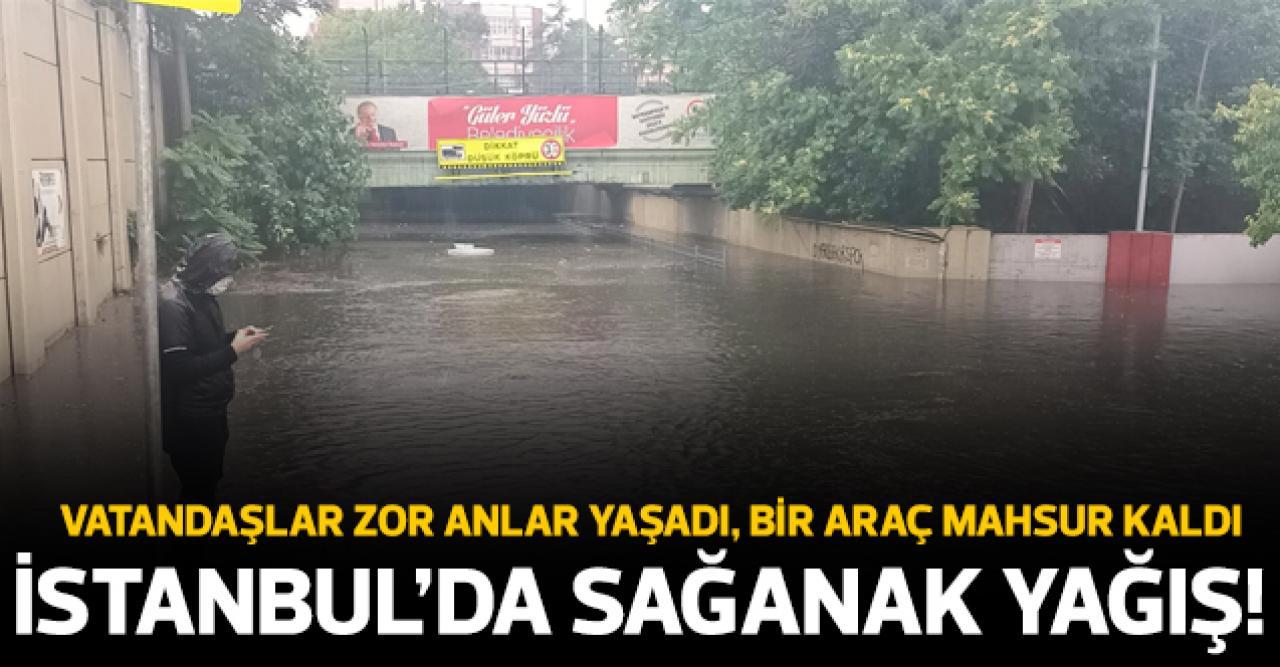 Meteoroloji'nin uyarısının ardından İstanbul'da kuvvetli yağmur