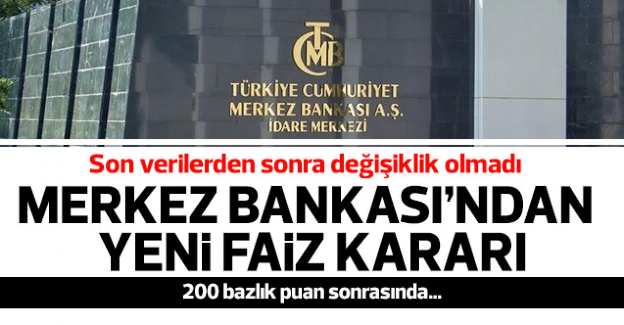 Merkez Bankası yüzde 19 düzeyindeki politika faizini değiştirmedi