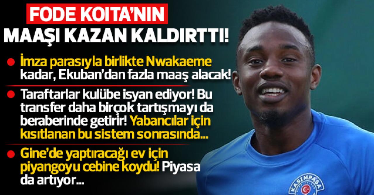 Fode Koita'nın maaşı Trabzonspor taraftarına isyan bayrağını çektirdi!