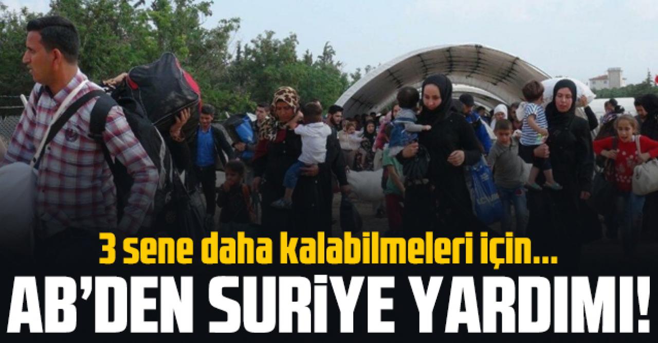 Avrupa Birliği'nden Türkiye'ye Suriye fonu!