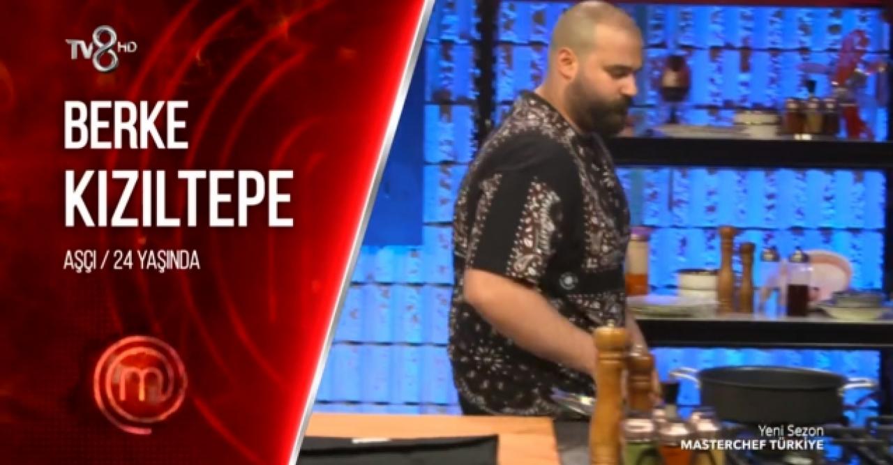 Masterchef Berke Kızıltepe kimdir? Kaç yaşında ve nereli? Instagram hesabı