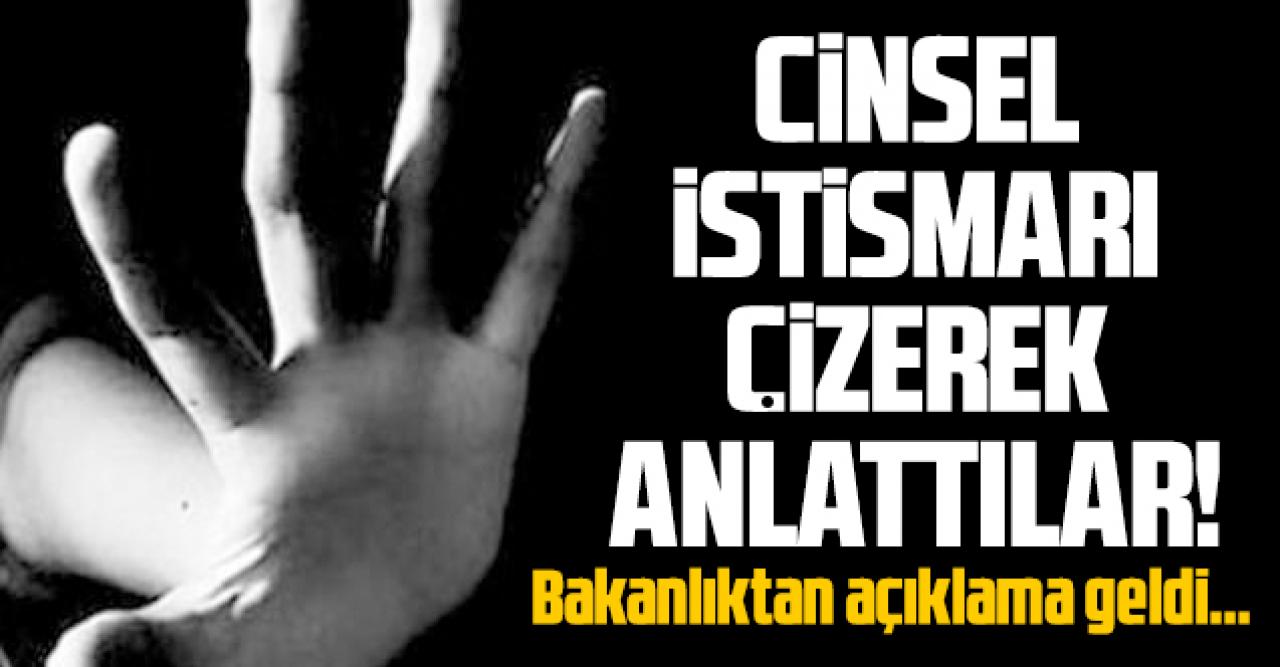 İki kardeş cinsel istismarı çizerek anlattı! Bakanlıktan açıklama geldi