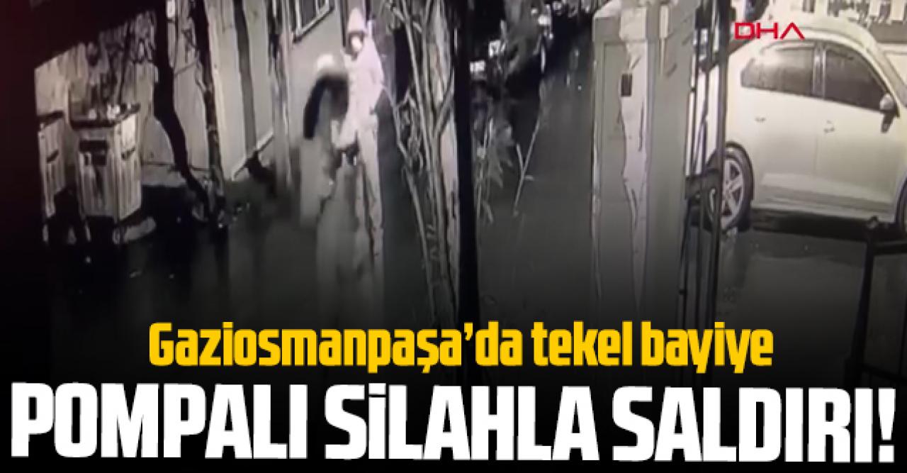 Gaziosmanpaşa'da tekel bayisine pompalı tüfekle saldırı