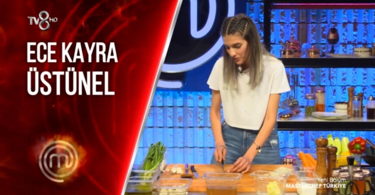 Masterchef Ece Kayra Üstünel kimdir? Kaç yaşında, nereli ve Instagram hesabı