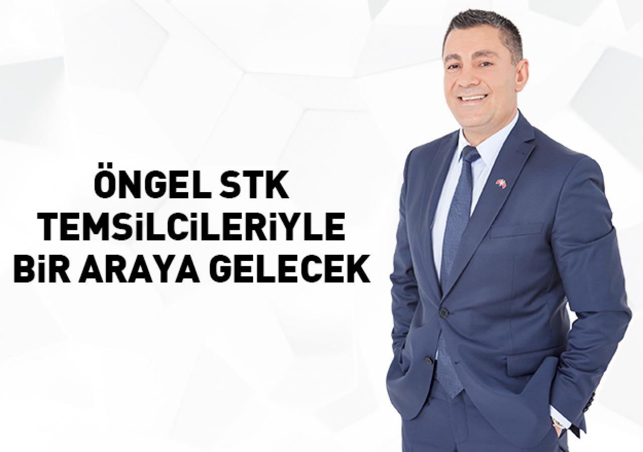 Öngel STK temsilcileriyle bir araya gelecek