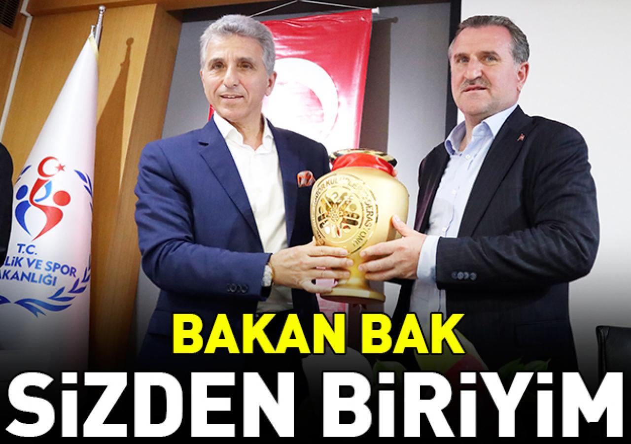 Bakan Bak: Sizden biriyim