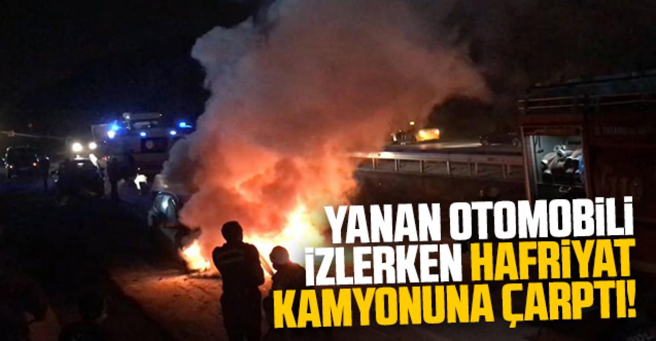 Otomobil yangınını izlerken hafriyat kamyonuna çarptı:  1 yaralı