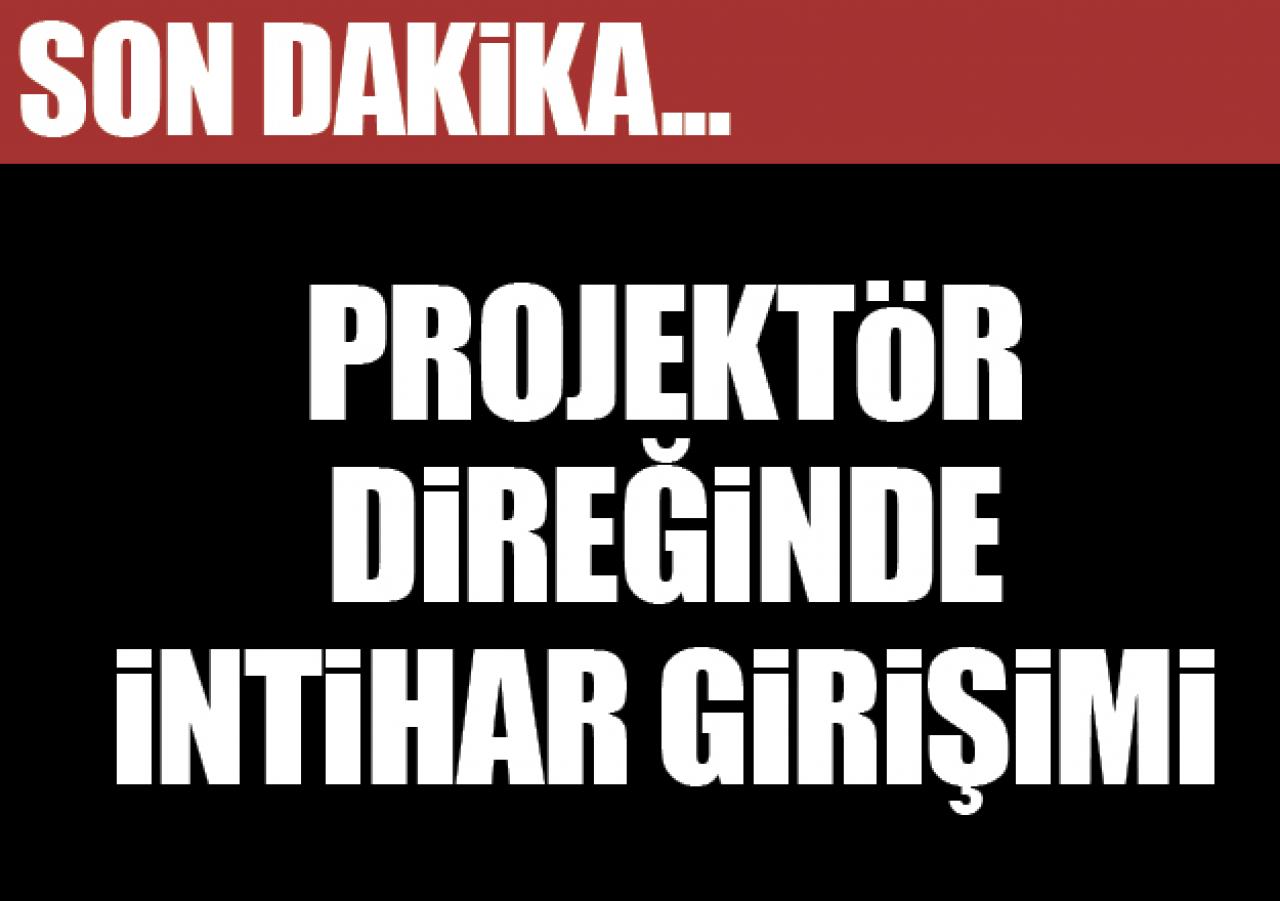 Projektör direğindeki intihar girişimi engellendi