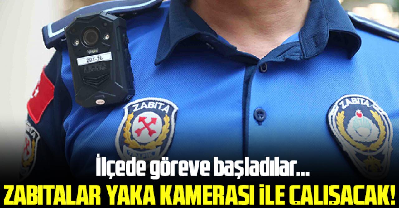 Bağcılar zabıtasında “yaka kamerası” dönemi başladı