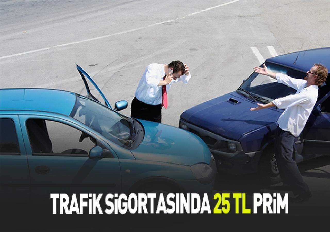 Trafik sigortasında 25 liralık prim