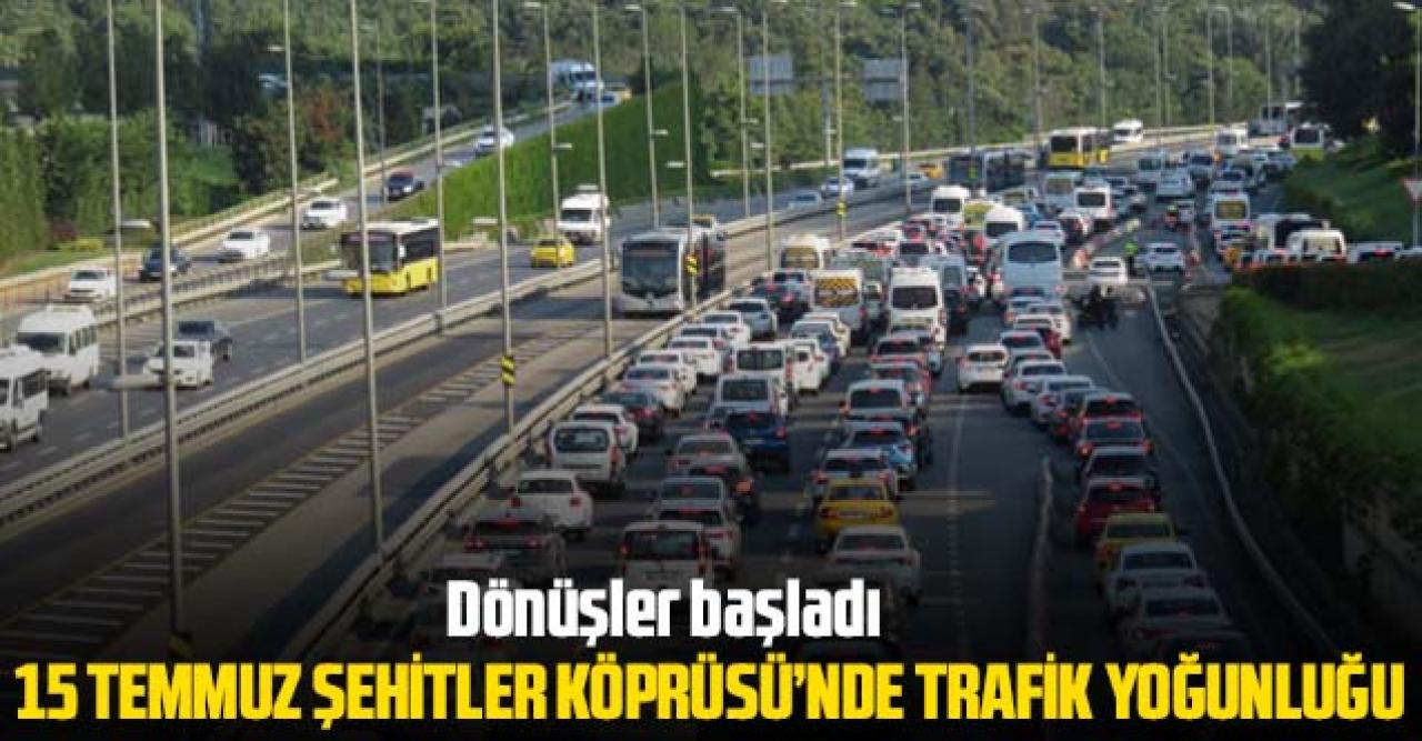 15 Temmuz Şehitler Köprüsü'nde trafik yoğunluğu