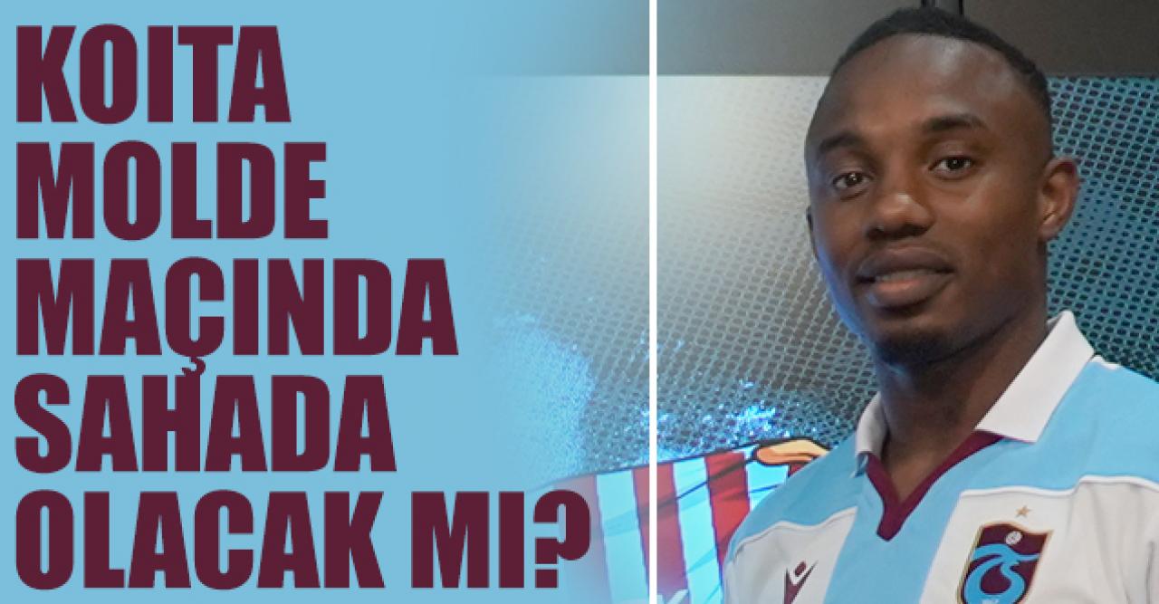 Fode Koita Molde FK maçında oynayacak mı? Trabzonspor'da son durum