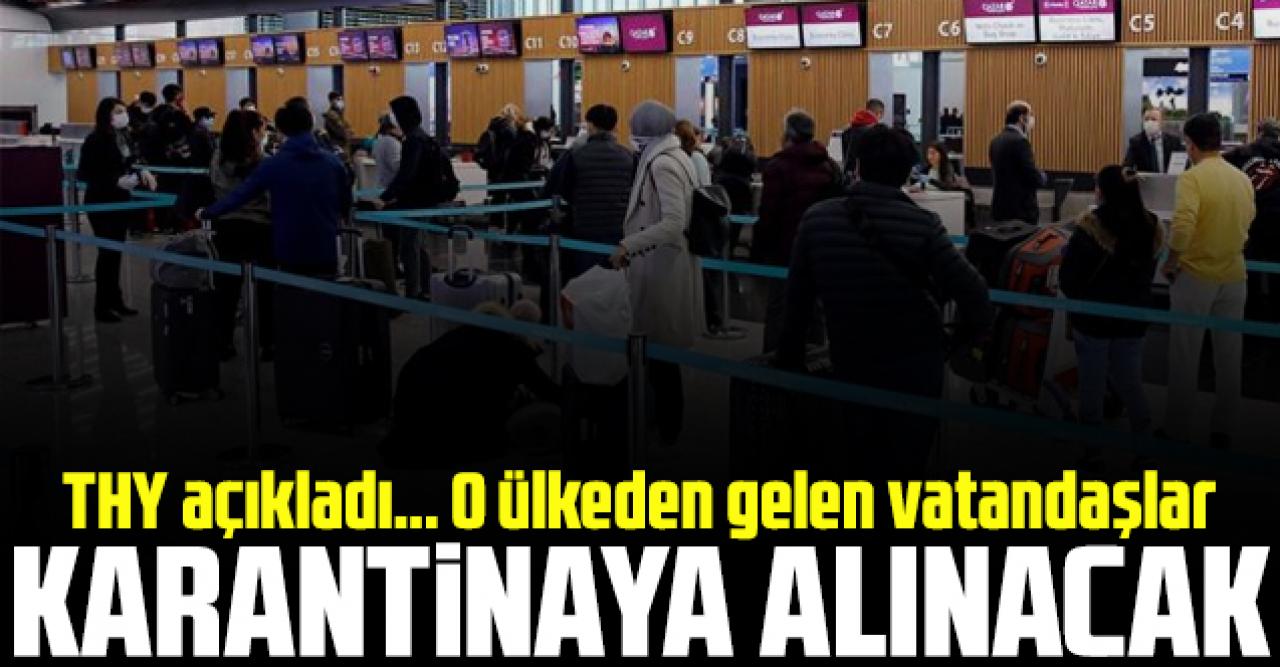 THY'den açıklama! O ülkeden gelenler karantinaya alınacak