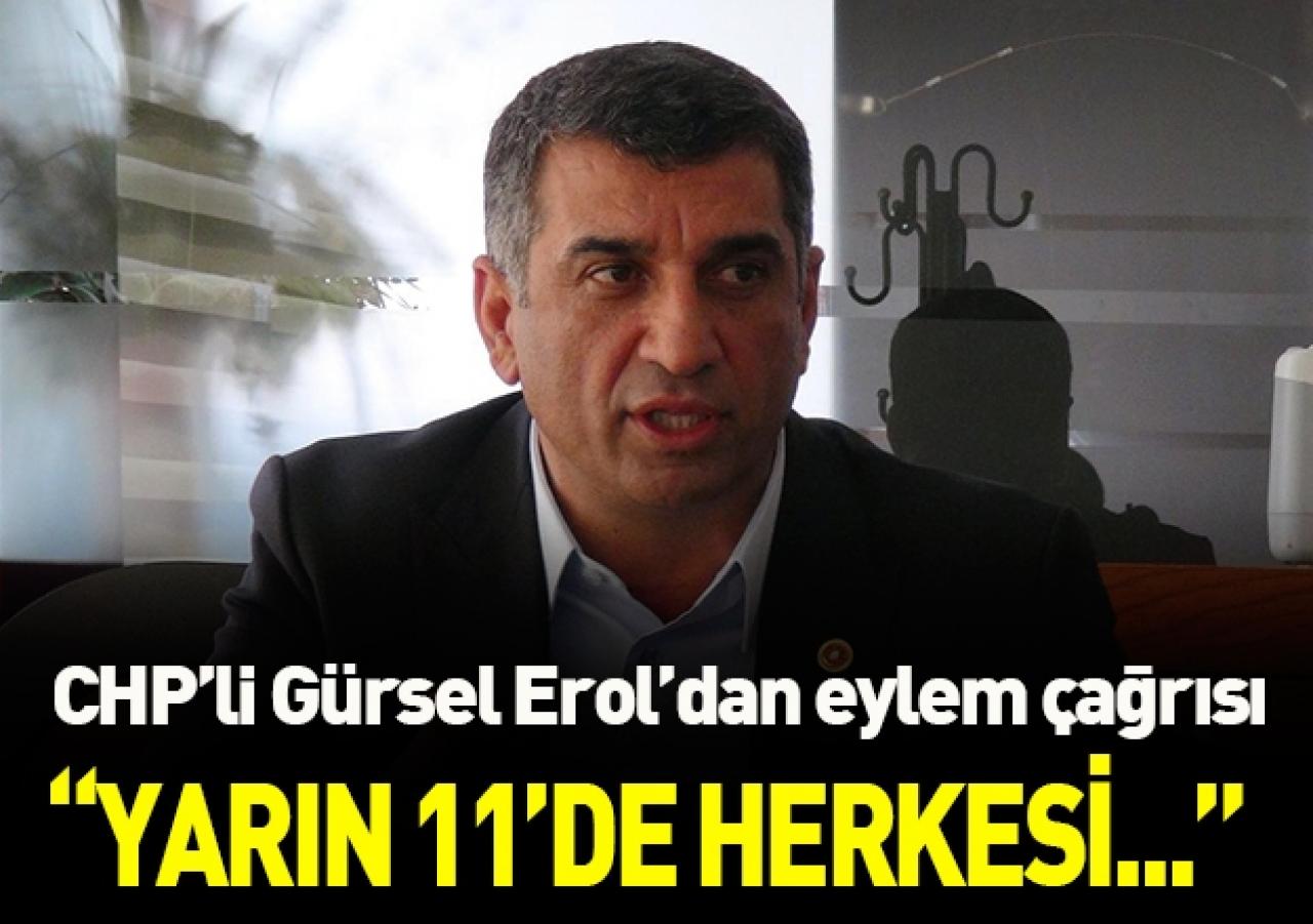 CHP'li vekilden eylem çağrısı